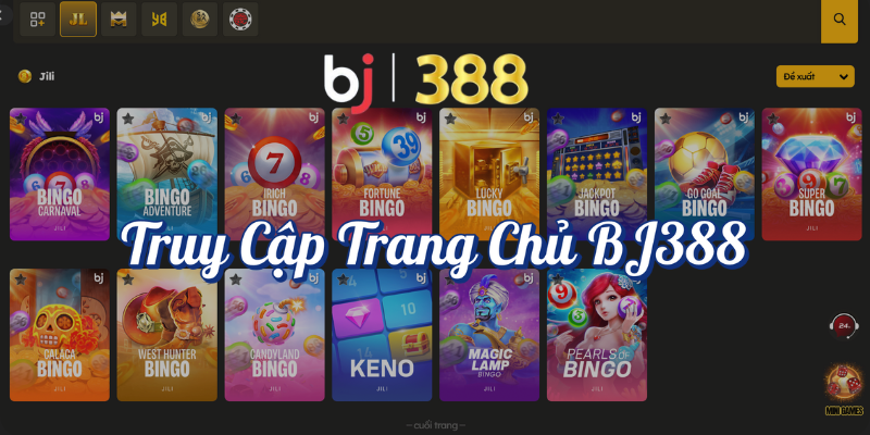 Đăng Ký Tài Khoản BJ388 Dễ Dàng Trong 3 Bước 2 Truy cập trang chủ BJ388