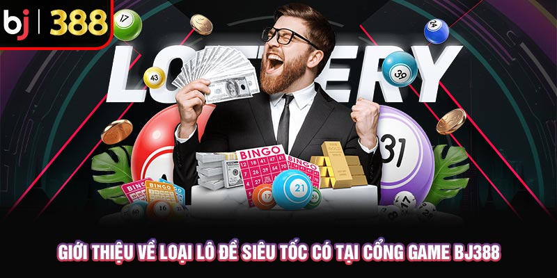 Trải Nghiệm Lô Đề Siêu Tốc Chỉ Với 1 Phút Nhận Liền Kết Quả 2 Giới thiệu về loại lô đề siêu tốc có tại cổng game BJ388